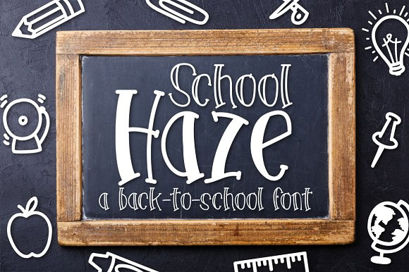 School Haze a Back-to-School Font 25720个性英文字体1